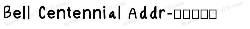 Bell Centennial Addr字体转换